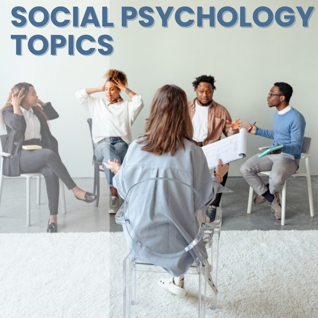 Social Psychology Essay Topics